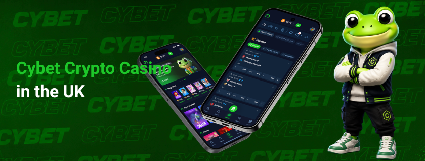 Cybet casino mobile interface on two smartphones showing game and betting sections, a frog mascot, and the text "Cybet Crypto Casino in the UK".